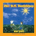 Mr. B. T. Bumblebee | Kay Kiss | 