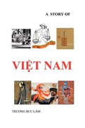 A Story of Vietnam | Truong B L[m; Truong Buu Lam | 