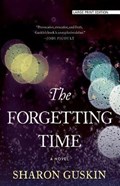 The Forgetting Time | Sharon Guskin | 