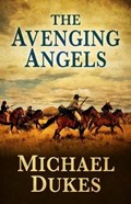 The Avenging Angels | Michael Dukes | 