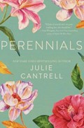 Perennials | Julie Cantrell | 