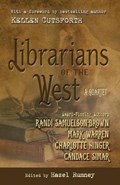 Librarians of the West: A Quartet | Candace Simar | 