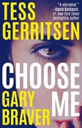 Choose Me | Tess Gerritsen | 