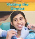 Visiting the Dentist | Charlotte Guillain | 