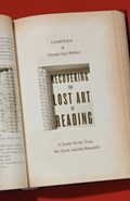 Recovering the Lost Art of Reading | Leland Ryken ; Glenda Mathes | 