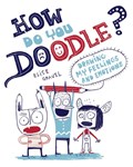 How Do You Doodle? | Elise Gravel | 