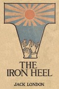 The Iron Heel | Jack London | 