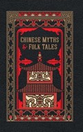 Chinese Myths and Folk Tales | Various | 