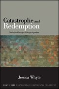 Catastrophe and Redemption | Jessica Whyte | 