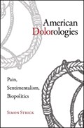American Dolorologies | Simon Strick | 