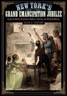 New York's Grand Emancipation Jubilee