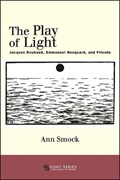 The Play of Light | Ann Smock | 