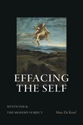 Effacing the Self | Marc De Kesel | 