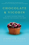 Chocolate & Vicodin | Jennette Fulda | 