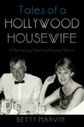 Tales of a Hollywood Housewife | Marvin Betty Marvin | 