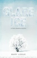 Glare Ice | Mary Logue | 