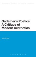 Gadamer's Poetics: A Critique of Modern Aesthetics | Usa)arthos John(IndianaUniversity | 