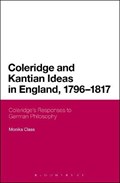 Coleridge and Kantian Ideas in England, 1796-1817 | Monika Class | 