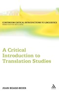 A Critical Introduction to Translation Studies | Uk)boase-Beier DrJean(UniversityofEastAnglia | 