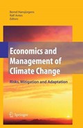 Economics and Management of Climate Change | Bernd Hansjurgens ; Ralf Antes | 