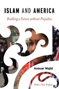 Islam and America | Anouar Majid | 