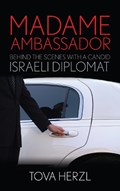 Madame Ambassador | Tova Herzl | 