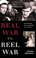 Real War vs. Reel War | Suzanne Broderick | 
