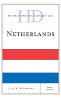 Historical Dictionary of the Netherlands | Joop W. Koopmans | 