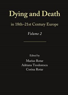 Dying and Death in 18th -21st Century Europe