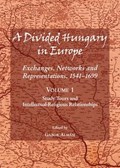 A Divided Hungary in Europe | ALMASI,  Gabor | 