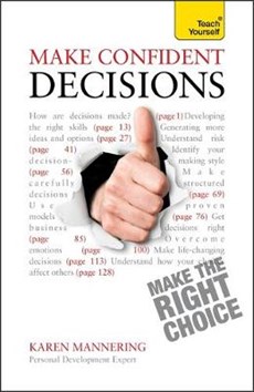 Teach Yourself Make Confident Decisions