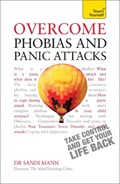 Overcome Phobias and Panic Attacks: Teach Yourself | Sandi Mann | 
