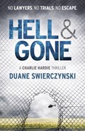 Hell and Gone | Duane Swierczynski | 