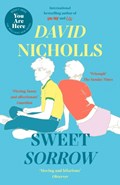 Sweet Sorrow | David Nicholls | 