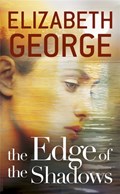 The Edge of the Shadows | Elizabeth George | 