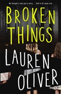 Broken Things | Lauren Oliver | 