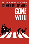 Rock War: Gone Wild | Robert Muchamore | 