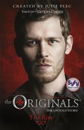 The Originals: The Rise | Julie Plec | 
