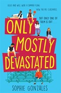 Only Mostly Devastated | Sophie Gonzales | 