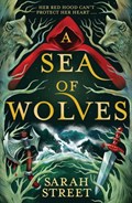 A Sea of Wolves | Sarah Street | 
