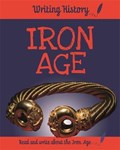Writing History: Iron Age | Anita Ganeri | 