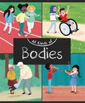 All Kinds of: Bodies | Judith Heneghan | 