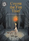 Reading Champion: Coyote the Fire Thief | Mick Gowar | 