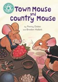 Reading Champion: Town Mouse and Country Mouse | Penny Dolan | 