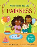 What would you do?: Fairness | Jana Mohr Lone | 