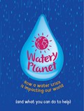 Watery Planet | Anna Claybourne | 