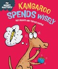 Money Matters: Kangaroo Spends Wisely | Sue Graves | 