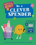 Master Your Money: Be a Clever Spender | Izzi Howell | 