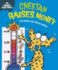 Money Matters: Cheetah Raises Money | Sue Graves | 