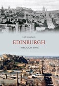 Edinburgh Through Time | Liz Hanson | 